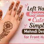 Left Hand Beginner Cute Simple Mehndi Designs for Front Hands